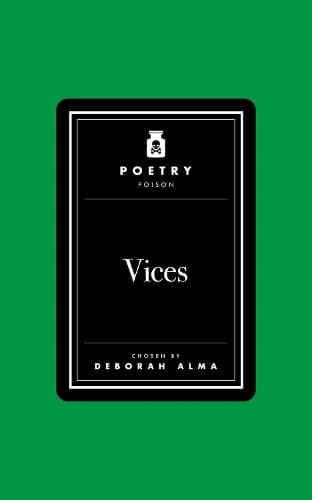 Poetry Poison: Vices