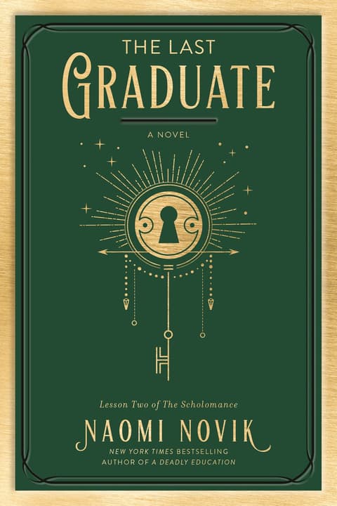 The Last Graduate - The Scholomance