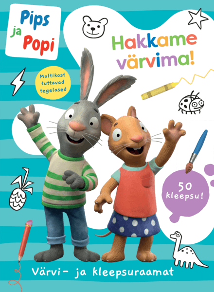 Pips ja Popi. hakkame värvima!
