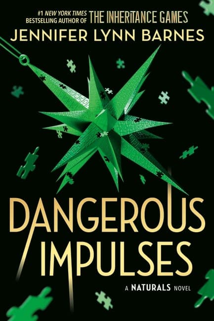 Dangerous Impulses (The Naturals, #5)