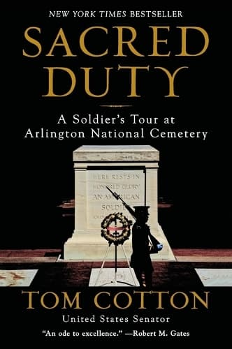 Sacred Duty: A Soldier´s Tour at Arlington National Cemetery