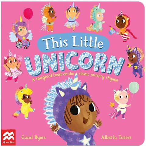 This Little Unicorn: A Magical Twist on the Classic Nursery Rhyme!
