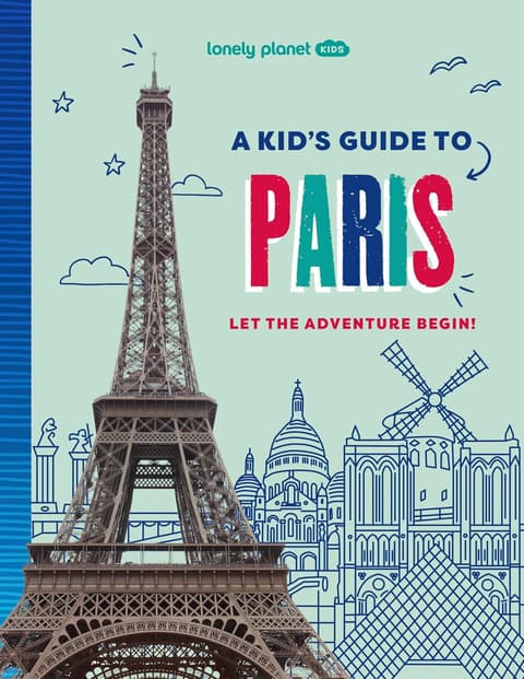 Lonely Planet A Kid´s Guide to Paris 1