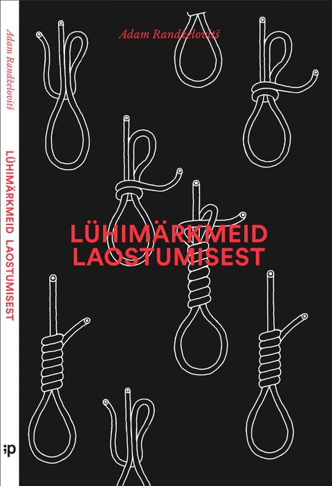 Lühimärkmeid laostumisest