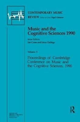 Music and the Cognitive Sciences 1990