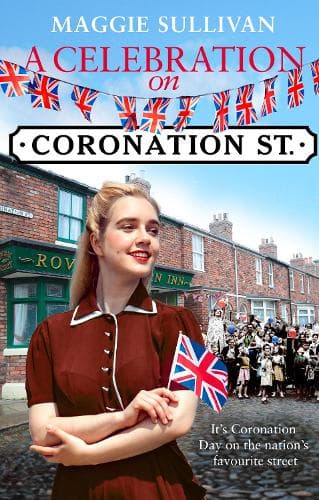 A Celebration on Coronation Street (Coronation Street, Book 6)