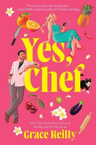 Yes, Chef: A Romance Novel