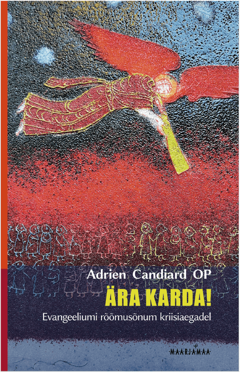 Ära karda!
