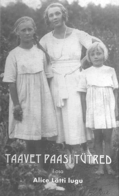 Taavet Paasi tütred I osa