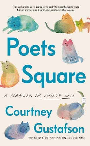 Poets Square: A Memoir in Thirty Cats