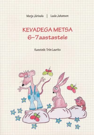 Kevadega metsa 6-7 aastastele