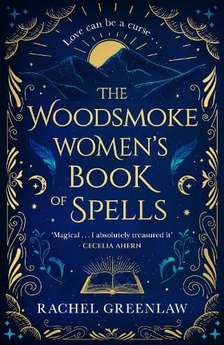 The Woodsmoke Women’s Book of Spells