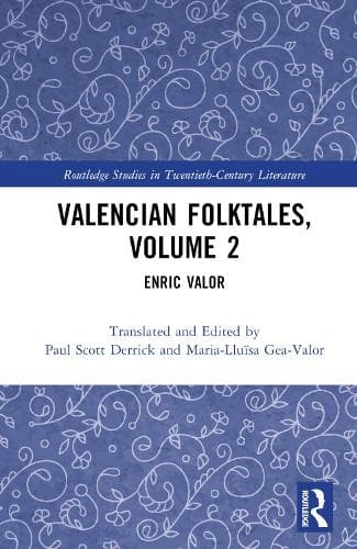 Valencian Folktales, Volume 2: Enric Valor