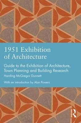 1951 Exhibition of Architecture: Guide to the Exhibition of Architecture, Town Planning and Building Research
