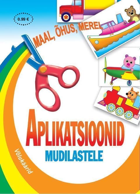 Maal, õhus, merel. Aplikatsioonid mudilastele