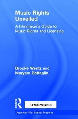Music Rights Unveiled: A Filmmaker's Guide to Music Rights and Licensing