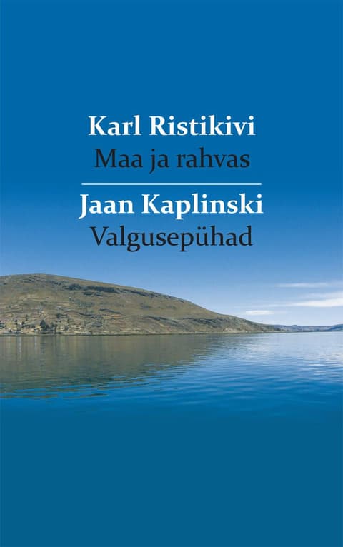 Maa ja rahvas. Valgusepühad