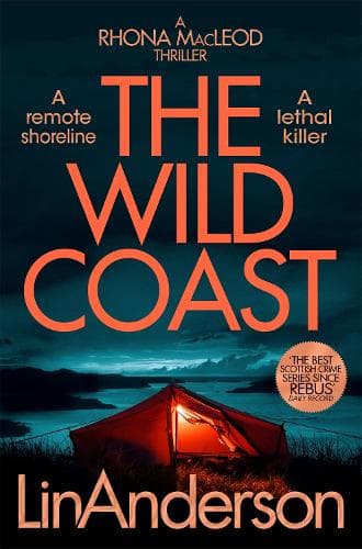 The Wild Coast: A Twisting Crime Novel That Grips Like a Vice Set in Scotland
