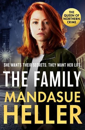 The Family: The gripping new page-turner from the million-copy bestselling Queen of Manchester crime