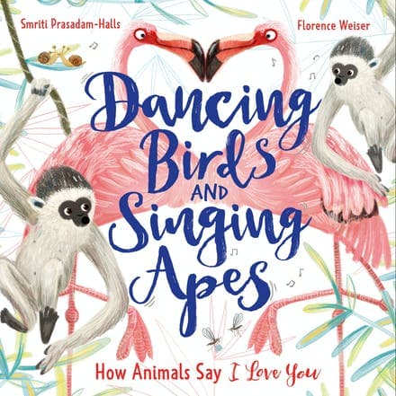 Dancing Birds and Singing Apes