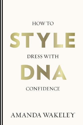 Style DNA: How to dress with confidence