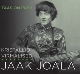 CD Jaak Joala, Kristallid & Virmalised - Taas on päev CD