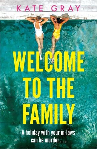Welcome to the Family: the brand-new and completely addictive psychological thriller from the acclaimed author