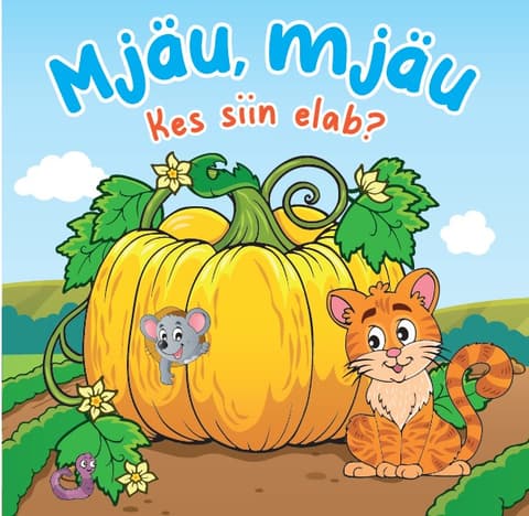 Mjäu, mjäu. Kes siin elab?