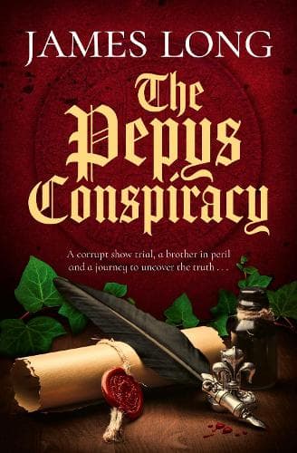 The Pepys Conspiracy: A clever and witty adventure which will make you think about Pepys in an entirely new light…