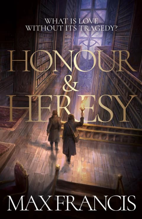 Honour & Heresy