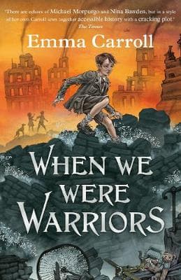 When we were Warriors: 'The Queen of Historical Fiction at her finest.' Guardian
