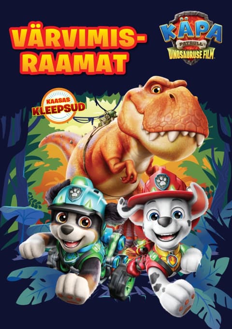 Käpapatrull. Dinosauruse film. Värvimisraamat