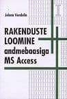 Rakenduste loomine andmebaasiga MS Access