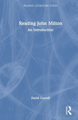 Reading John Milton: An Introduction