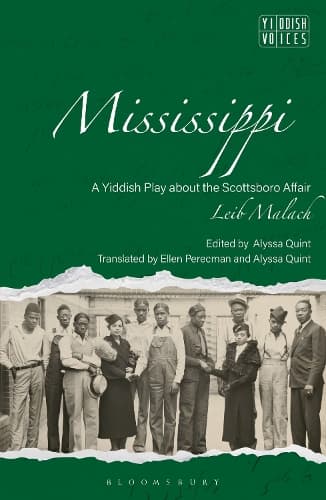 Mississippi: A Yiddish Play about the Scottsboro Affair
