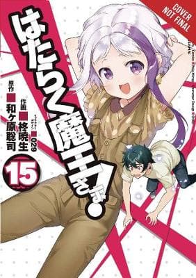 The Devil is a Part-Timer!, Vol. 15 (manga)