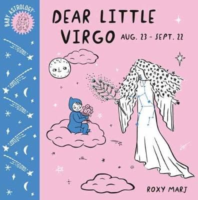 Baby Astrology: Dear Little Virgo