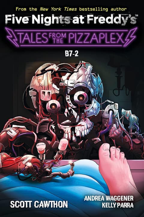 Five Nights at Freddy´s: B7-2: An AFK Book (Five Nights at Freddy´s: Tales from the Pizzaplex #8)