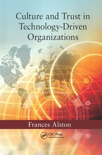 Culture and Trust in Technology-Driven Organizations