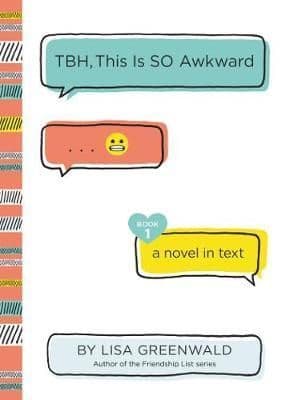 TBH #1: TBH, This Is So Awkward