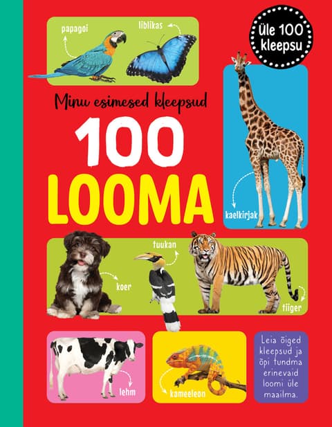 Minu esimesed kleepsud. 100 looma