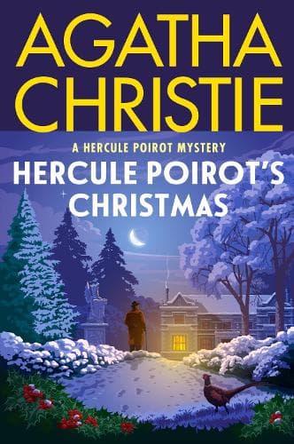 Hercule Poirot´s Christmas: A Hercule Poirot Mystery: The Official Authorized Edition
