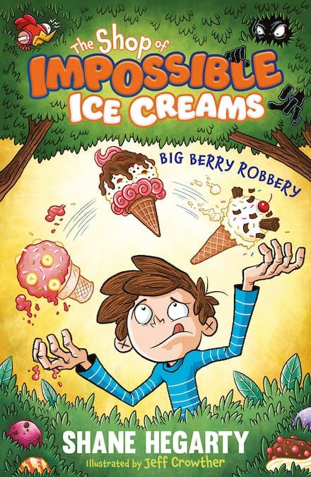 The Shop of Impossible Ice Creams: Big Berry Robbery