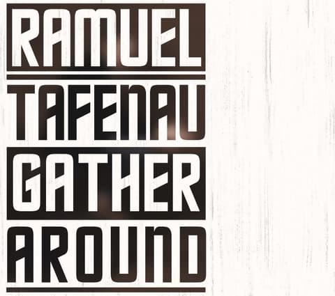 Ramuel Tafenau - Gather Around LP