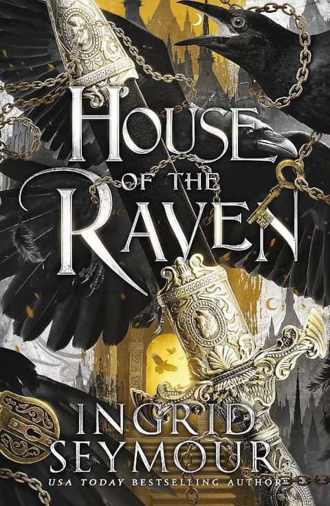 House of the Raven: A stunning new romantasy from the author of A PRINCE SO CRUEL
