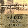 Vaikuse iidne tarkus