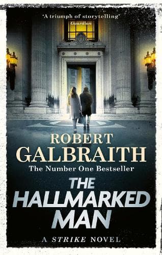 The Hallmarked Man: Cormoran Strike Book 8
