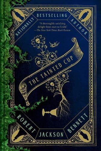 The Tainted Cup: A Novel