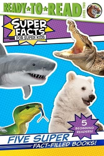 Five Super Fact-Filled Books!: Tigers Can´t Purr!; Sharks Can´t Smile!; Polar Bear Fur Isn´t White!; Snakes Smell with Their Tongues!; Alligators and Crocodiles Can´t Chew!