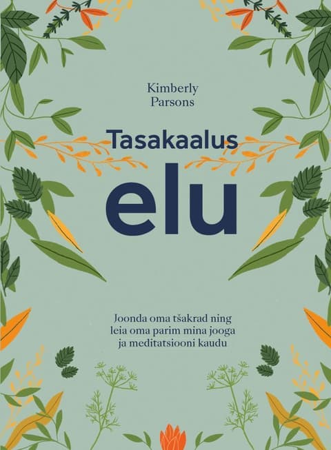 Tasakaalus elu